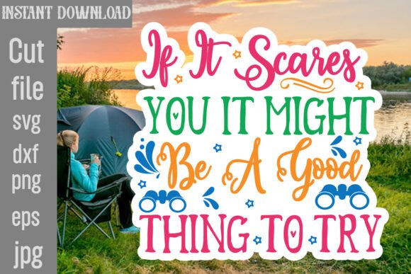 Graphics for Crafts: If It Scares You It Might Be a Good Thin
