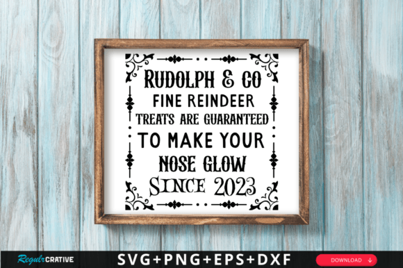 Rudolph Co Fine Reindeer Treats SVG for Crafts and Graphics